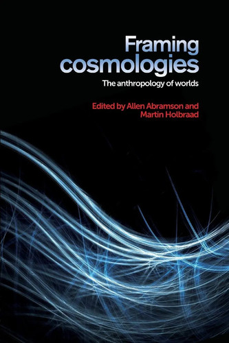 Framing cosmologies the - |,