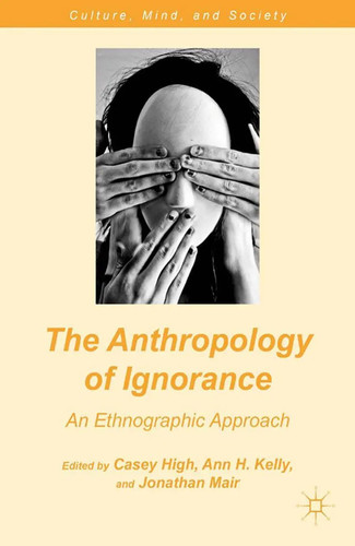 The anthropology ignorance - anthropology,