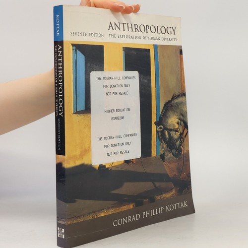 Anthropology the exploration - the,