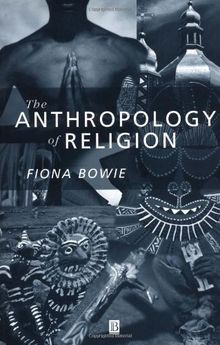 The anthropology religion - anthropology, of